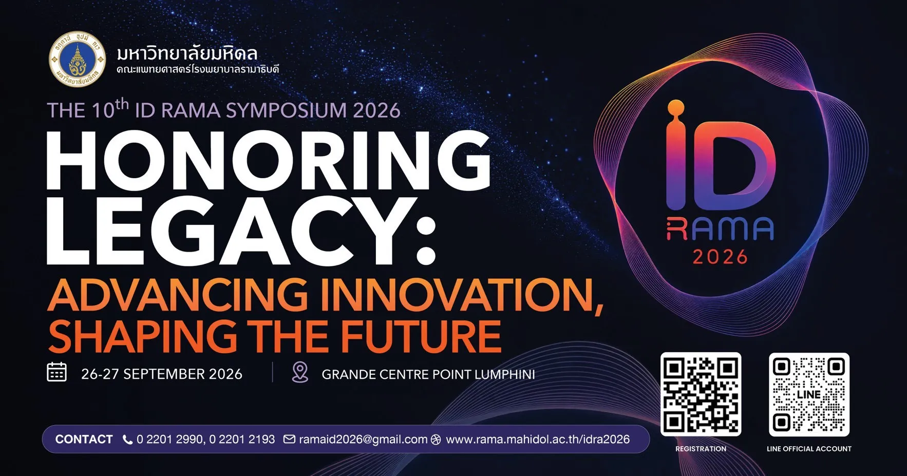 การประชุมวิชาการเรื่อง The 10th ID Rama Symposium 2026 Honoring Legacy: Advancing Innovation, Shaping the Future